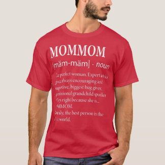 Mommom Definition  Funny Grandma  T-shirt