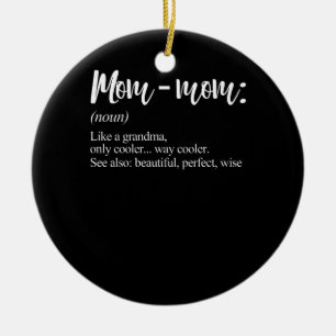 Mommom Gift Definition Grandma Mam Mam Moederdag Keramisch Ornament
