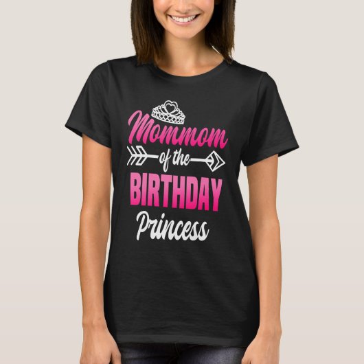 Mommom van de Birthday Princess Party Bday Celebra T-shirt (Voorkant)