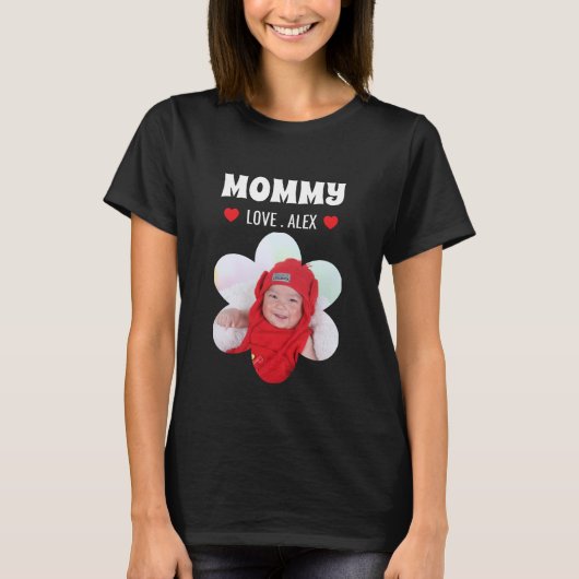 Mommy Custom Photo  T-shirt (Voorkant)