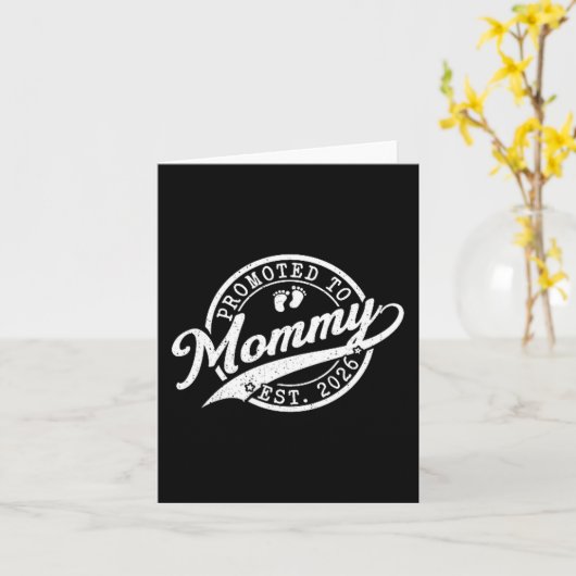 Mommy Est 2026 New Mom Announcement Promoted To Mo Kaart (Gele Bloem)