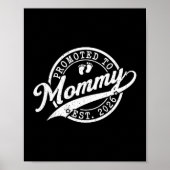Mommy Est 2026 New Mom Announcement Promoted To Mo Poster (Voorkant)