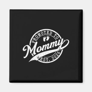 Mommy est 2026 nieuwe moeder aankondiging gepromov magneet