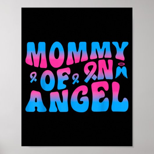 Mommy Of An Angel Infant Loss Remembrance  Poster (Voorkant)