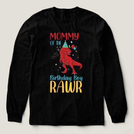 Mommy of the Birthday Boy RAWR T-Shirt (Voorkant)