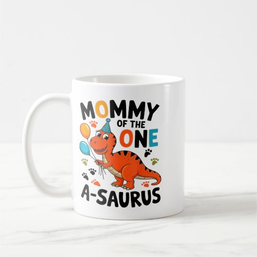 Mommy Of The One-a-saurus 2nd Birthday Dinosaur Pa Koffiemok (Links)