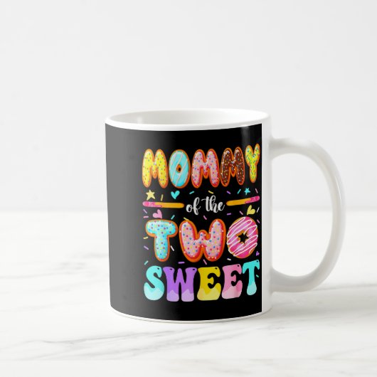 Mommy Of The Two Sweet Donut 2nd Birthday Girl  Koffiemok (Rechts)