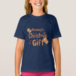 Mommy’s Christmas Gift Baby Shirt | Cute Holiday 