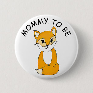 Mommy to be, Baby Shower Button Little Fox