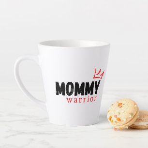MOMMY WARRIOR LATTE MOK