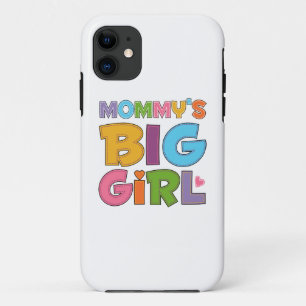 Mommys Big Girl iPhone 11 Hoesje