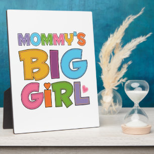 Mommys Big Girl Fotoplaat