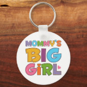 Mommys Big Girl Sleutelhanger (Voorkant)