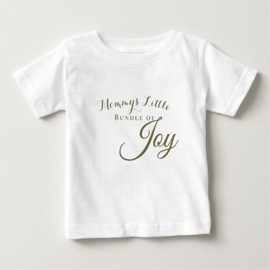 Mommys Little Bundle of Joy Baby T-Shirt (Voorkant)