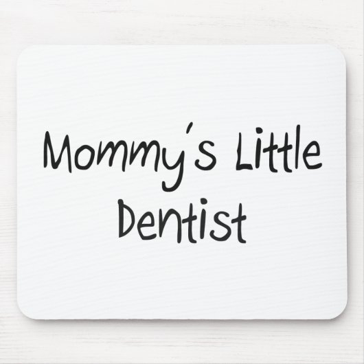 Mommys Little Dentist Muismat (Voorkant)