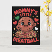 Mommy's Little Meatball Love Italian Kid Funny  Kaart (Gele Bloem)