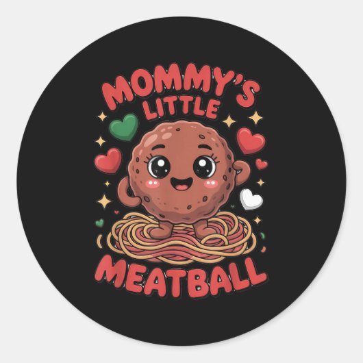Mommy's Little Meatball Love Italian Kid Funny Ronde Sticker (Voorkant)