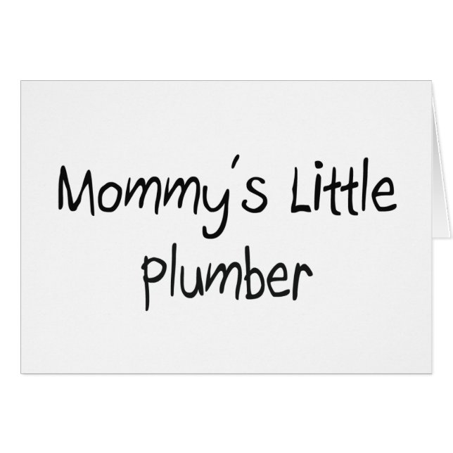 Mommys Little Plumber (Voorkant Horizontaal)