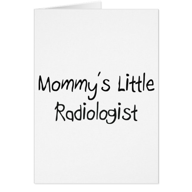 Mommys Little Radiologist (Voorkant)