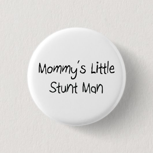 Mommys Little Stunt Man Ronde Button 3,2 Cm (Voorkant)