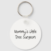 Mommys Little Tree Surgeon Sleutelhanger (Voorkant)