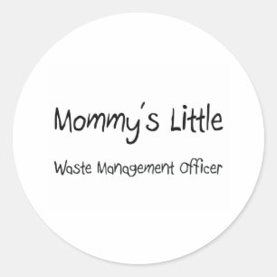 Mommys Little Waste Management Officer Ronde Sticker