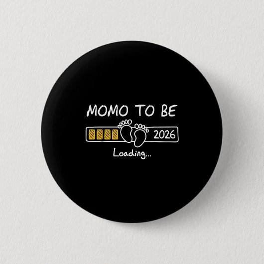Momo To Be 2026 Loading Momo Est 2026  Ronde Button 5,7 Cm (Voorkant)