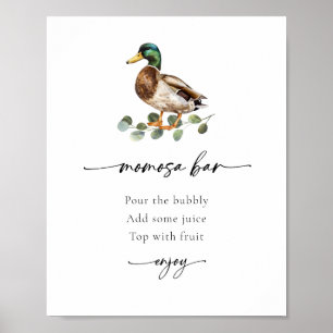 Momosa Bar Mallard Duck Baby shower Sign Poster