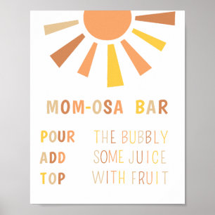 Momosa Bar Sign Sunshine Baby shower Poster