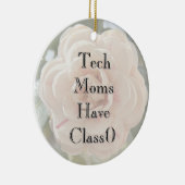 Mom's Classy Tech Vibe Ornament (Rechts)