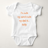 Moms Cute Dad Lucky Newborn Baby Girl Boy Funny Romper (Voorkant)