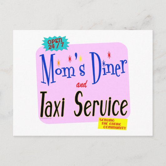 Moms Diner en Taxi Service Funny Gezegde Briefkaart (Voorkant)