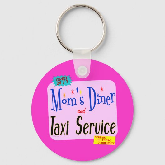 Moms Diner en Taxi Service Funny Gezegde Sleutelhanger (Voorkant)