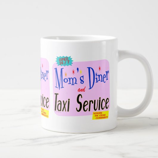 Moms Diner en Taxi Service Retro Gezegde Grote Koffiekop (Rechts)