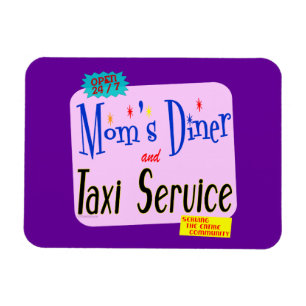 Moms Diner en Taxi Service Retro Gezegde Magneet