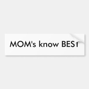 MOM's kennen BEST Bumpersticker