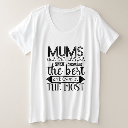 Moms kennen het beste en houden van ons het meest grote maat t-shirt (Design voorkant)