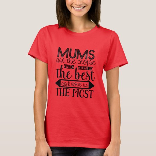 Moms kennen het beste en houden van ons het meest t-shirt (Voorkant)