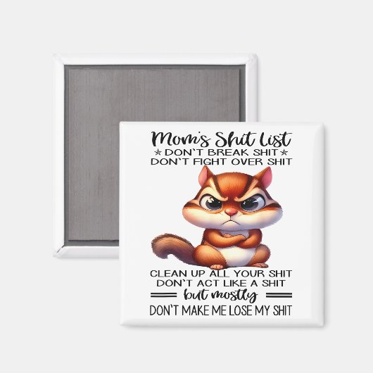 Mom's List Don't Break Don't Fight Over  Magneet (Voorkant / Achterkant)