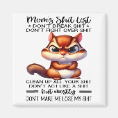 Mom's List Don't Break Don't Fight Over  Magneet (Voorkant)