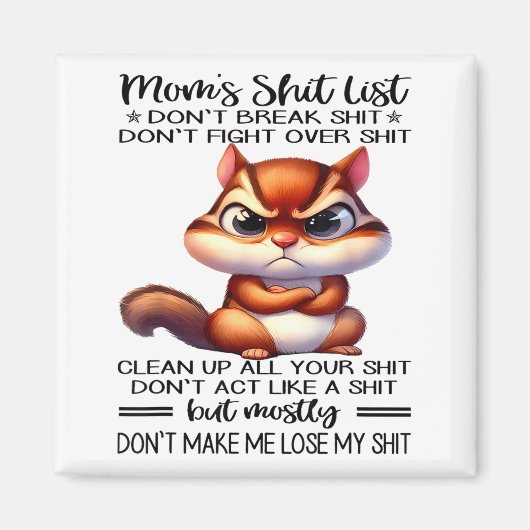Mom's List Don't Break Don't Fight Over Magneet (Voorkant)