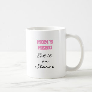 Mom's Menu T-shirts en geschenken Koffiemok