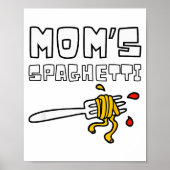 Mom's Spaghetti Funny Toddler Kids  Poster (Voorkant)