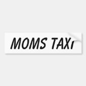 MOMS TAXI BUMPERSTICKER (Voorkant)