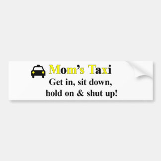 Moms Taxi Bumpersticker
