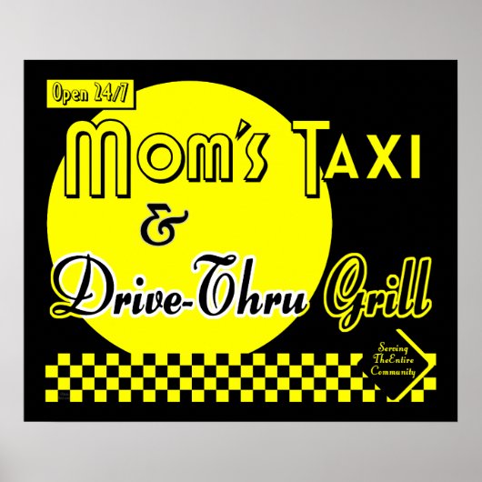Moms Taxi & drive Thru Grill Retro Kitchen Art Poster (Voorkant)