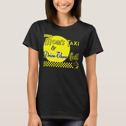 Moms Taxi en drive-Thru Grill Funny T-shirt (Voorkant)