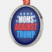 Moms tegen Trump Metalen Ornament (Links)