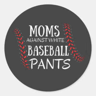 Moms Tegen witte honkbal Pants T-Shirt Ronde Sticker