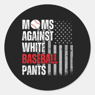 Moms tegen witte honkbalbroek Moederdag Funn Ronde Sticker